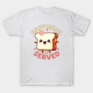 Sandwich Cute Happiness Is Served T-Shirt